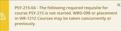 Screenshot of Self Service warning: Prerequisite or Placement Error