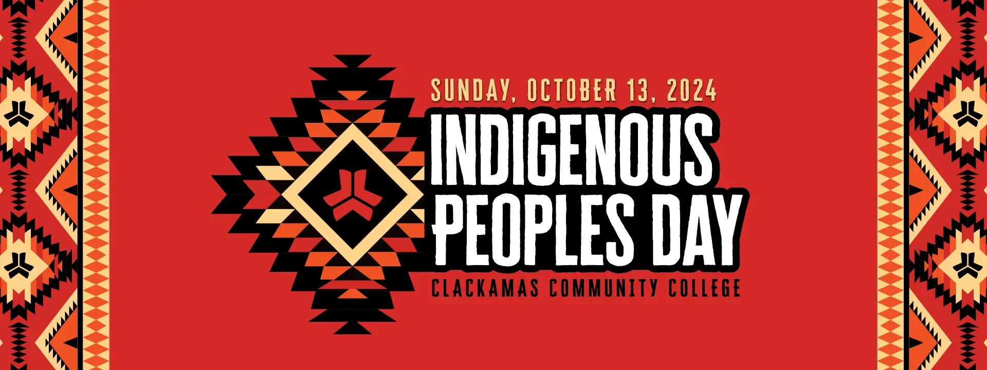 Test reads: Sunday, October 13, 2024 Indigenous Peoples Day Clackamas Community College
